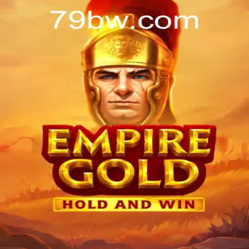 Exploring the World of EmpireGold: A Comprehensive Guide